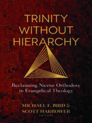 Trinity Without Hierarchy - ebook